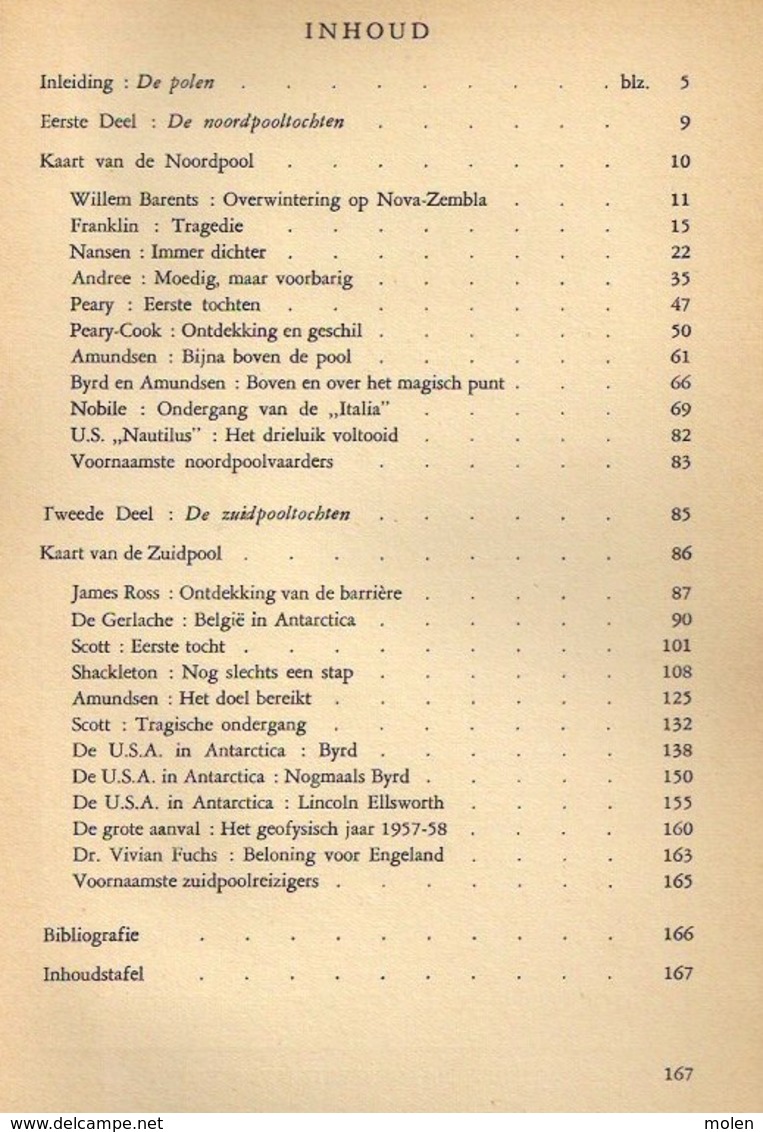 ©1958 DE POOLTOCHTEN Geschiedenis Van De Exploraties Van Noordpool En Zuidpool 168blz Antarctica ANTIQUARIAAT Z259 - History