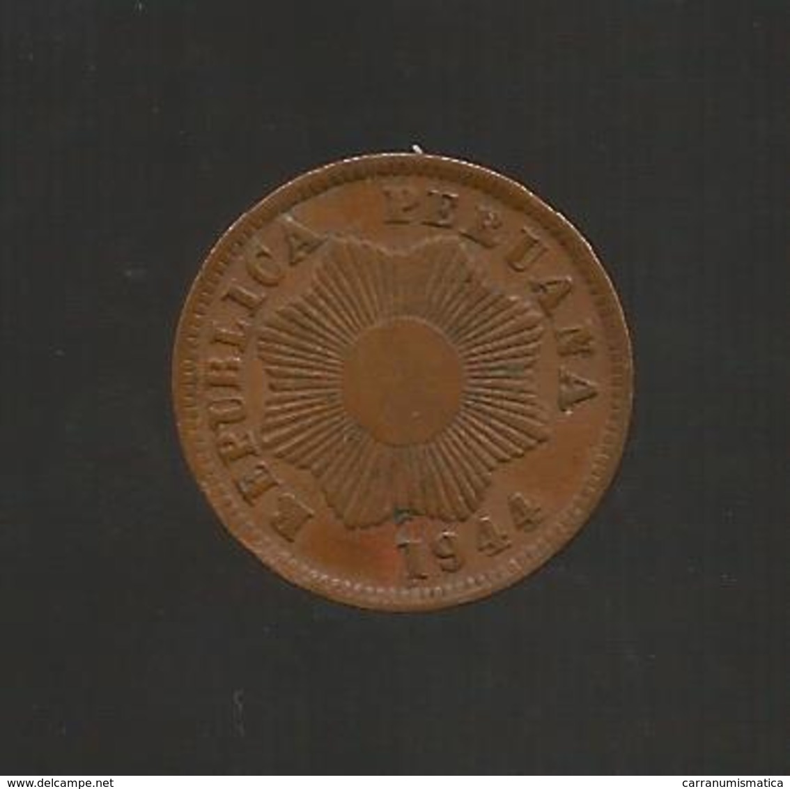 PERU' - UN CENTAVO ( 1944 ) - Perú