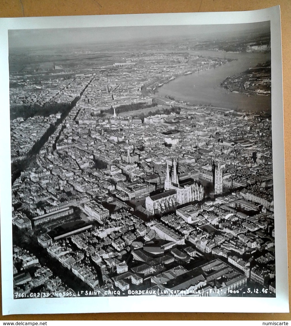 Photo Vue Aérienne 22x23cm  Groupe Reconnaissance GR 2/33 1946 - Lt SAINT CRICQ - BORDEAUX 33 Cathédrale - Lieux