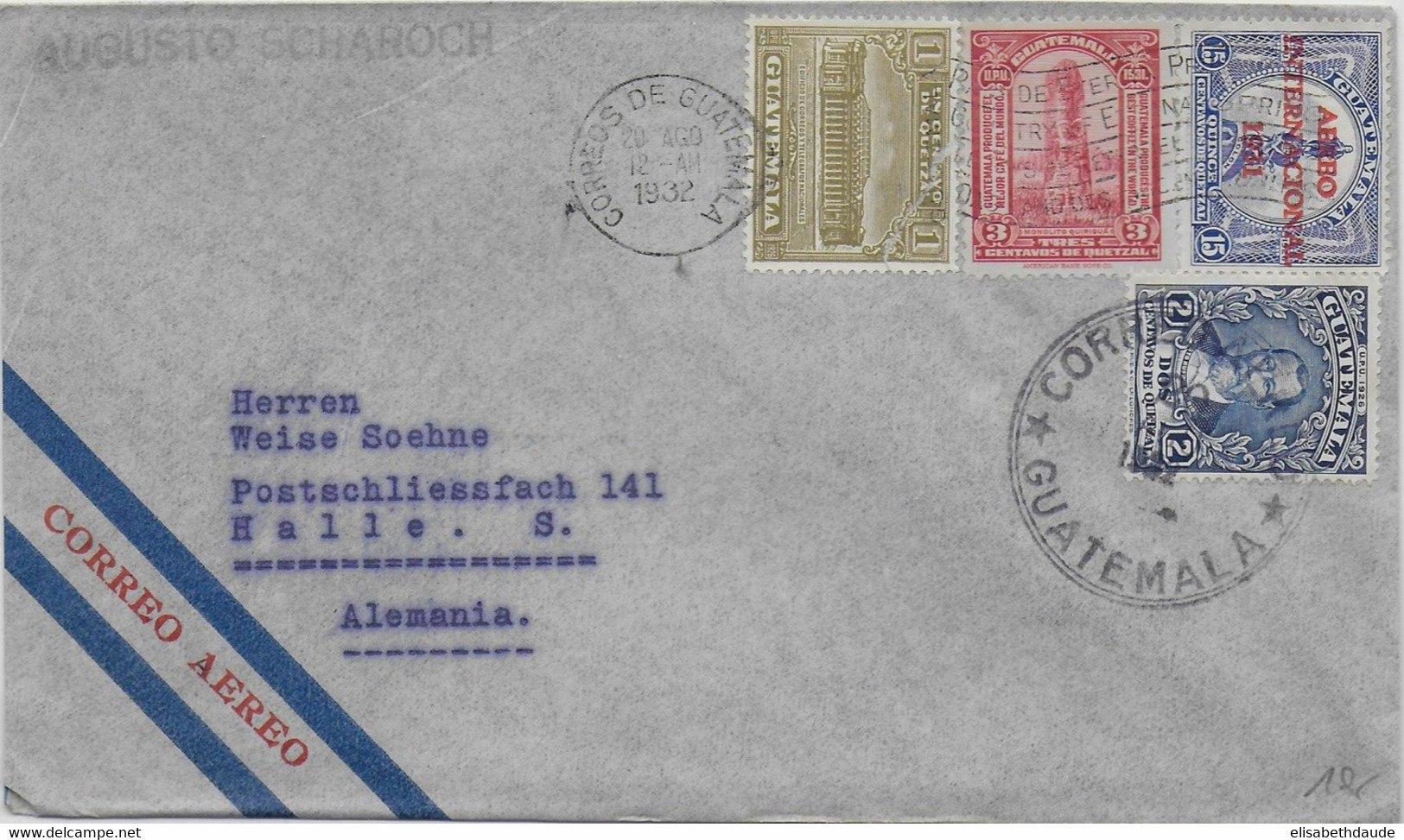 GUATEMALA - 1932 - ENVELOPPE Par AVION => HALLE (ALLEMAGNE) - Guatemala