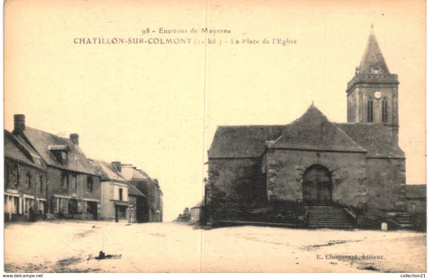 CHATILLON SUR COLMONT .... LA PLACE DE L EGLISE - Autres & Non Classés