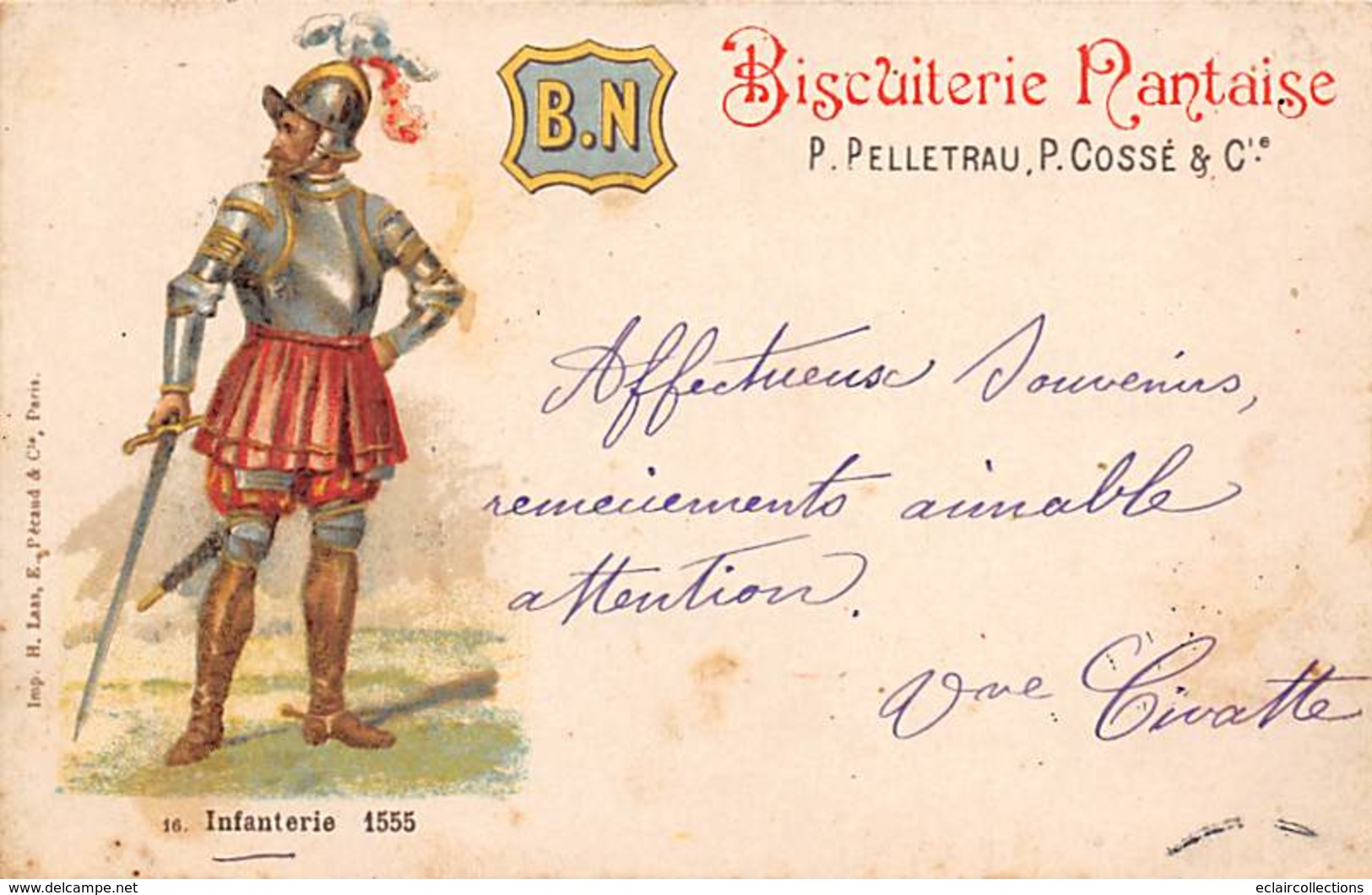 Thème Publicité  Alimentaire Ou Vues:   Biscuiterie Nantaise Pelletrau Et Cossé  . Infanterie 1555     (voir Scan) - Autres & Non Classés