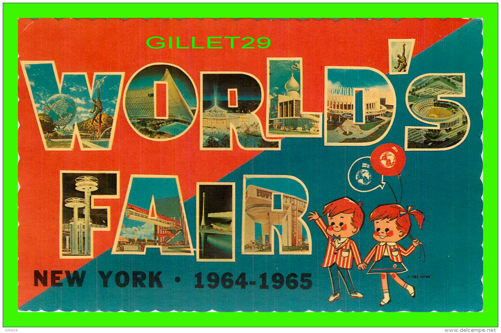 EXPOSITIONS - WORLD'S FAIR, NEW YORK, 1964-1965 - WRITTEN IN 1964 - UNISPHERE - - Exposiciones