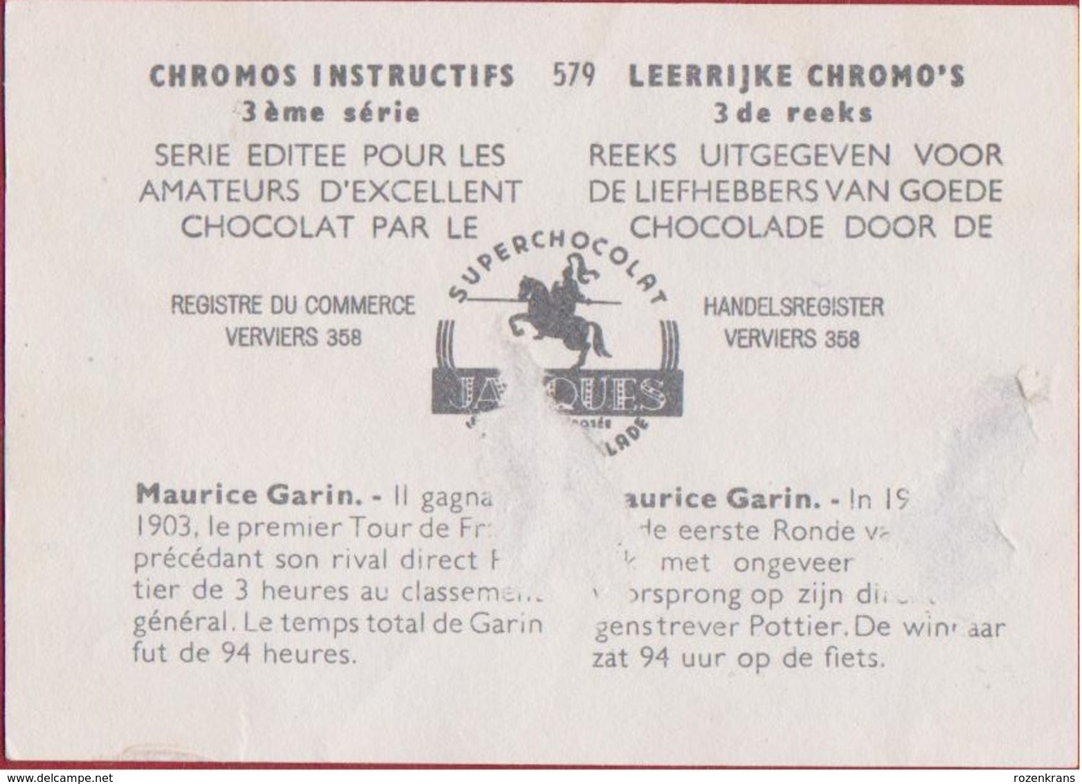 Chromo Maurice Garin Chocolade Jacques Nr 579 TOUR DE FRANCE RONDE VAN FRANKRIJK Cycling Cycliste Cyclisme Wielrenner - Cyclisme