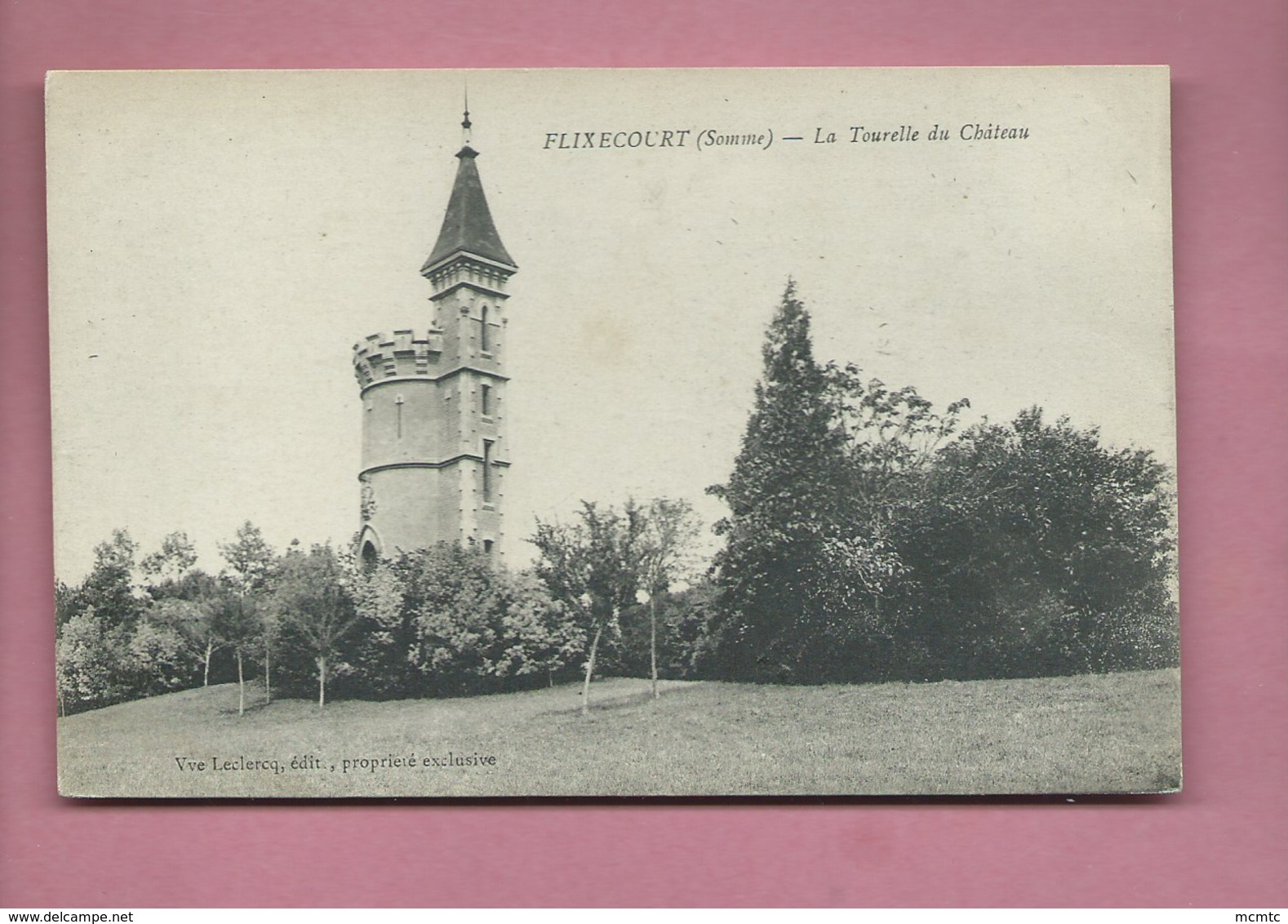 CPA - Flixecourt  -(Somme) - La Tourelle Du Château - Flixecourt