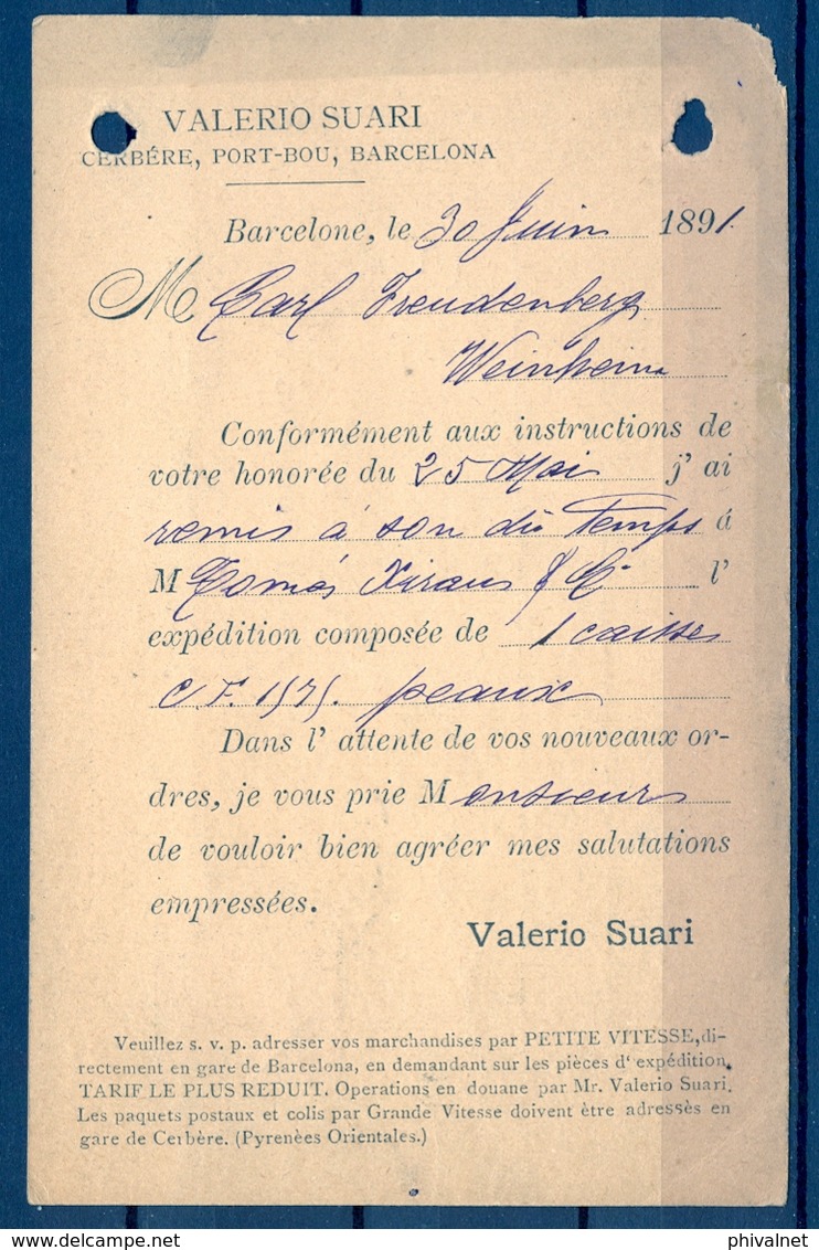 1891 , ENTERO POSTAL ED. 21 , PRE IMPRESO " VALERIO SUARI " , BARCELONA - WEINHEIM , AMBULANTE BARCELONA - PORT BOU - 1850-1931