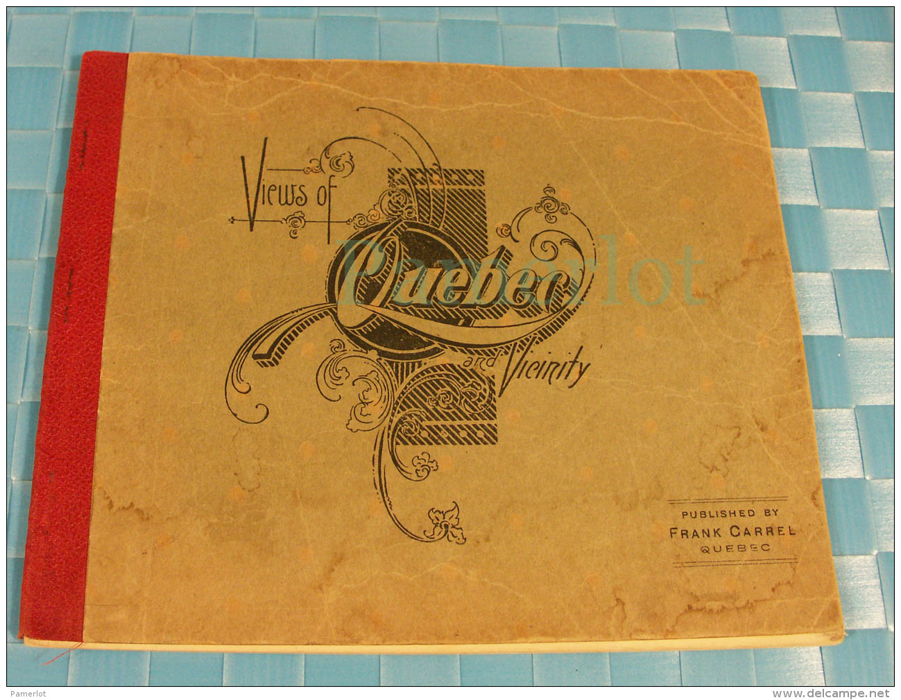 Photo - Portfolio, " View Of Quebec And Vicinity, Pub. Frank Carrel, 46 Photo Chi Photo Co Enrg, Cir 1890 - Lieux