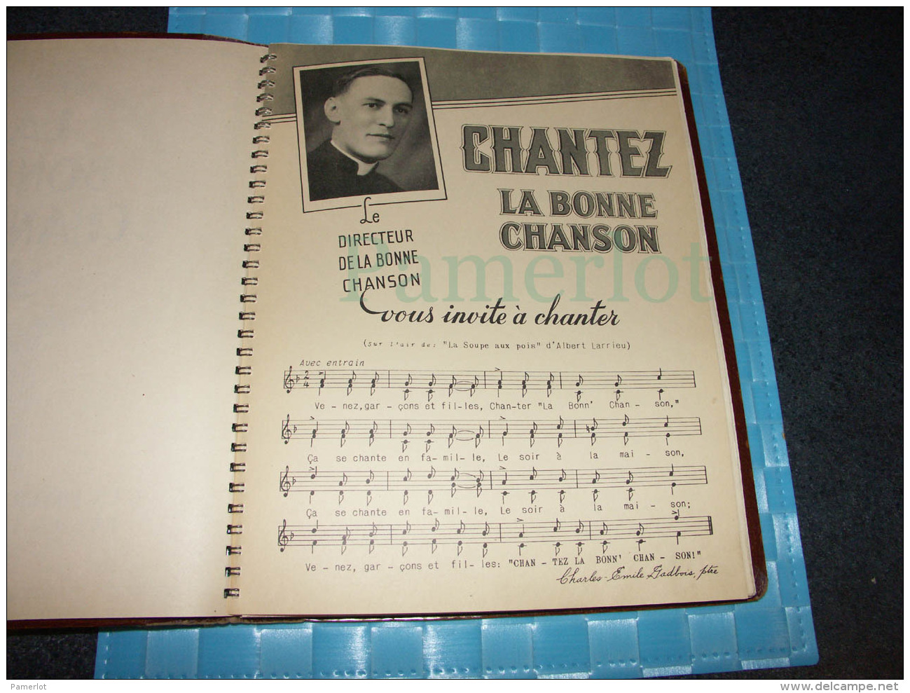 Seminaire De St-Hyacinthe, La Bonne Chanson Par Charles-Emile Gadbois Ptre, 1938 - Musique