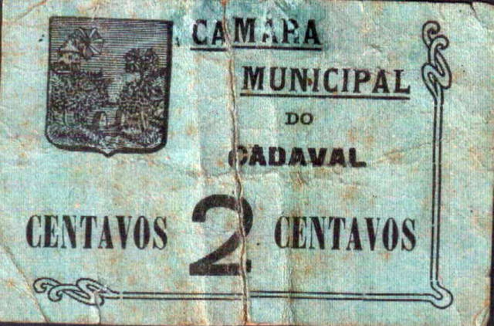 CÉDULA DE 2 CENTAVOS -C.M. DO CADAVAL - Portugal