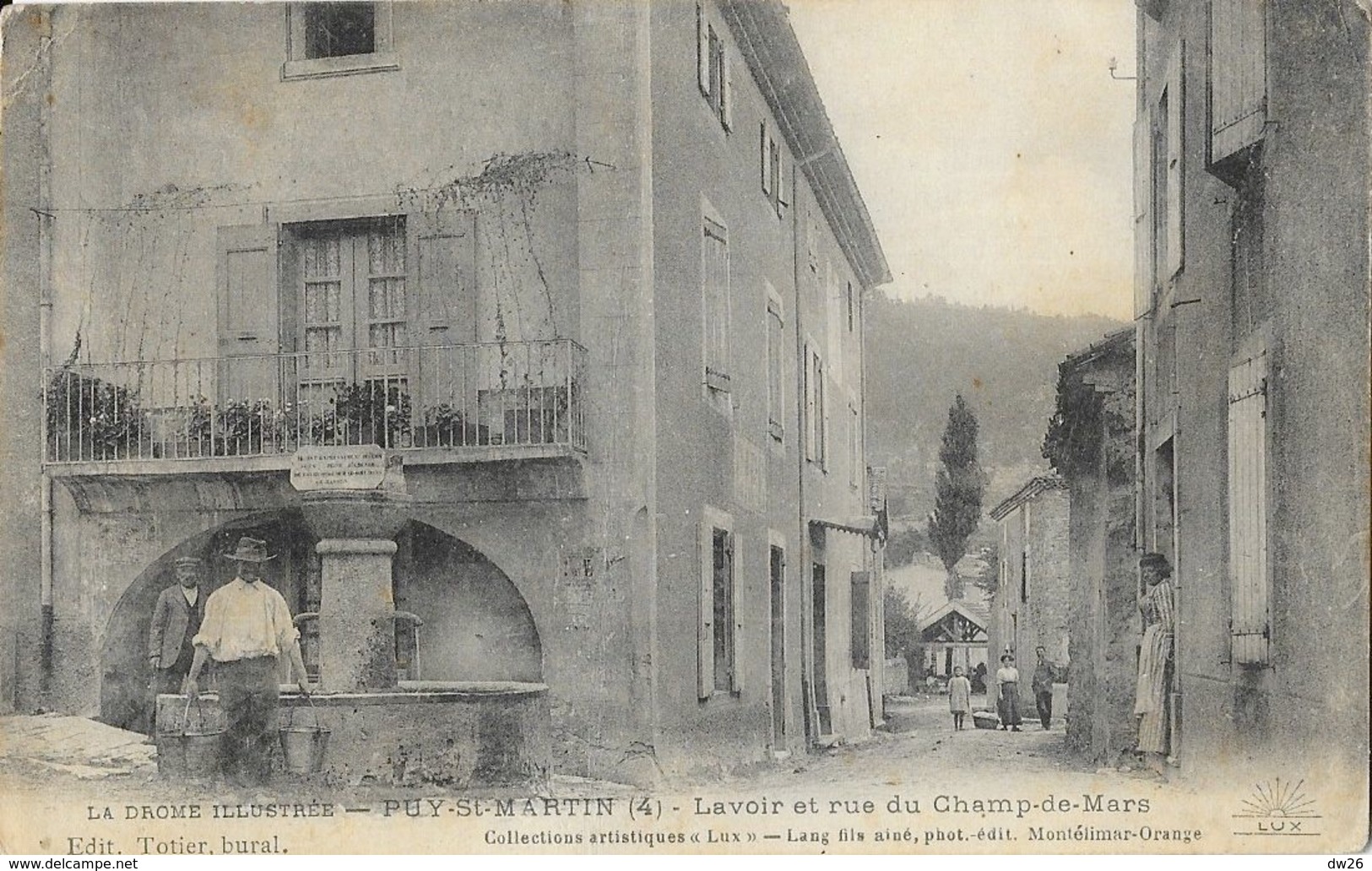 Puy-St-Saint-Martin (La Drôme Illustrée) - Lavoir Et Rue Du Champ De Mars - Collection Lux, Edition Lang - Autres & Non Classés