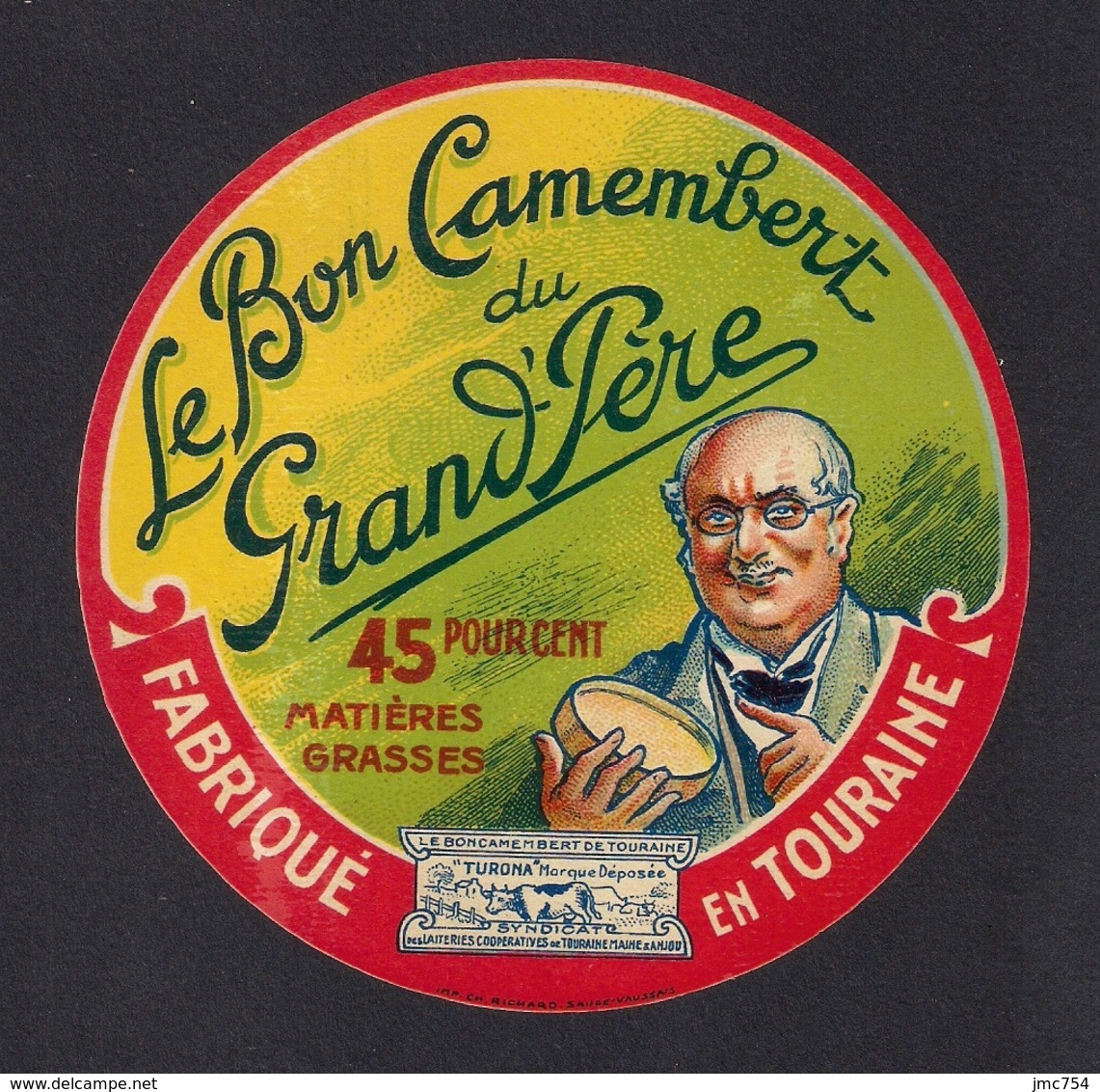 Etiquettes De Fromage.  Camembert Du Grand'Père.  Neuve - Fromage