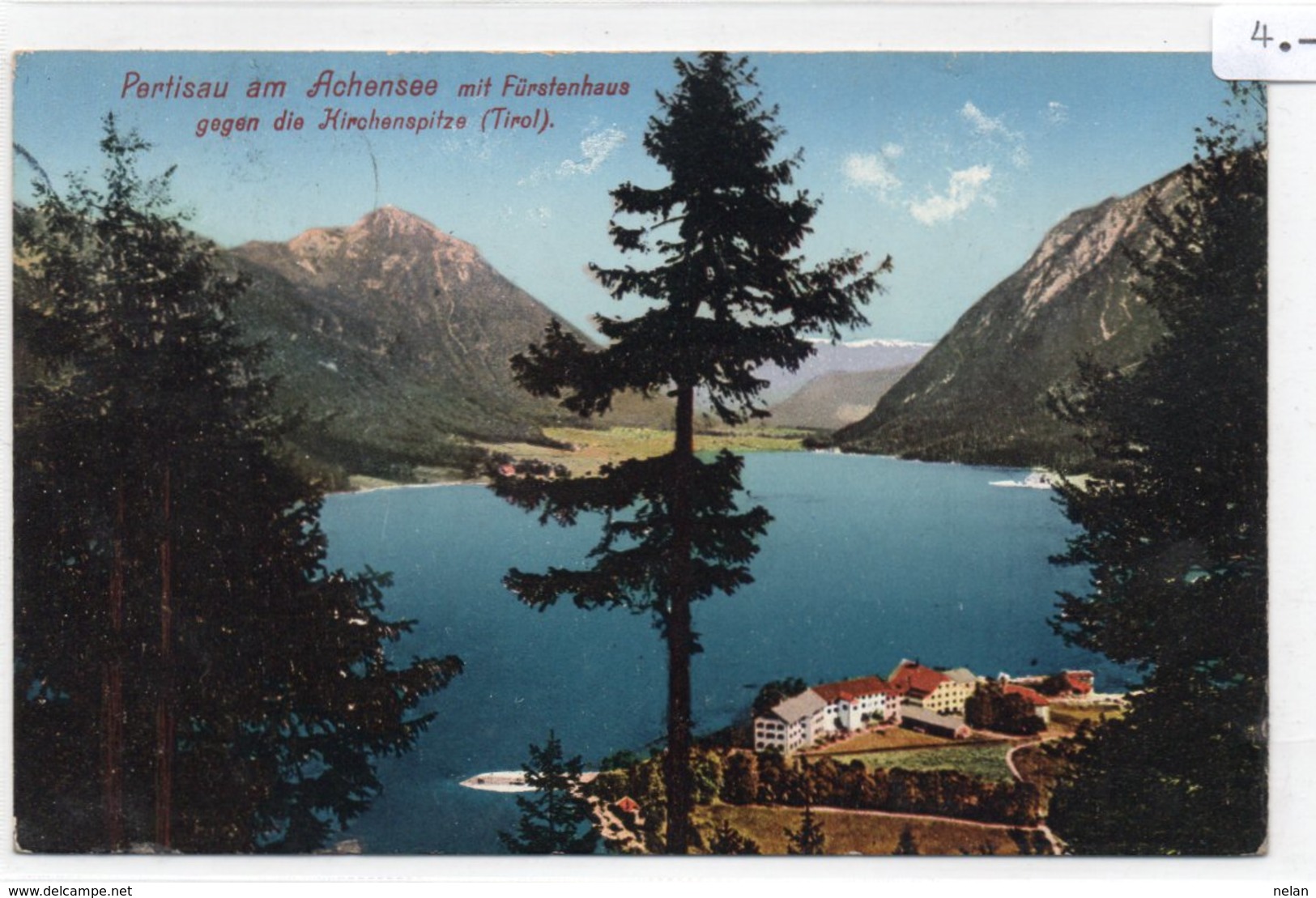 PERTISAU AM ACHENSEE MIT FURSTENHAUS- VIAGGIATA-1908 - Pertisau