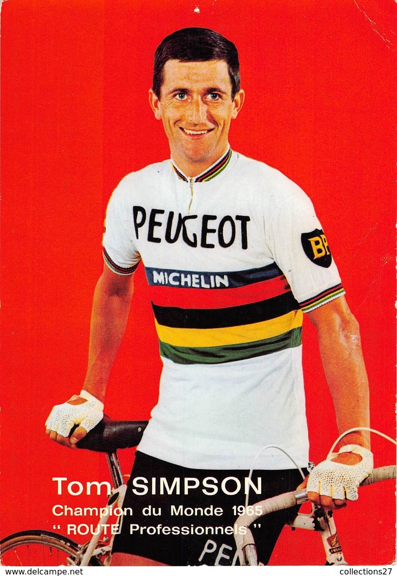 CYCLISTE- TOM SIMPSON - CHAMION DU MONDE 1965 - Cyclisme