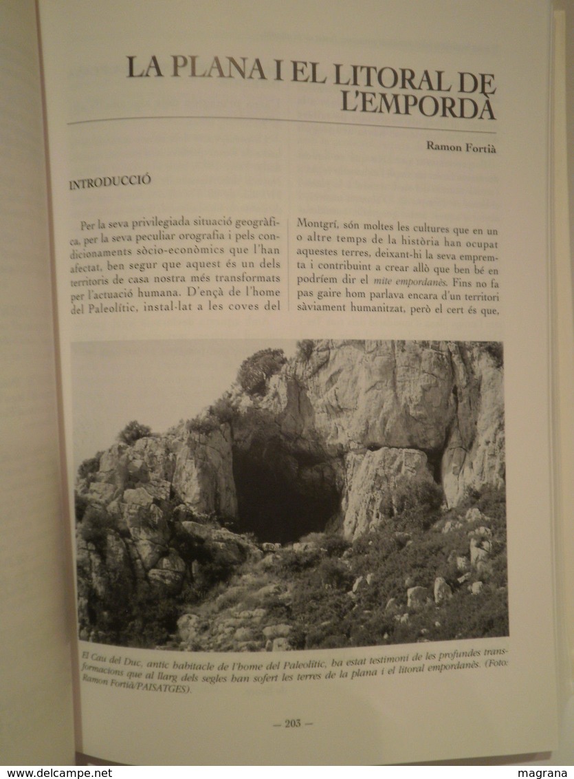 El medi natural a les Comarques Gironines. L'estat de la qüestió. Ramon Fortià. Any 1993, 1a edició.