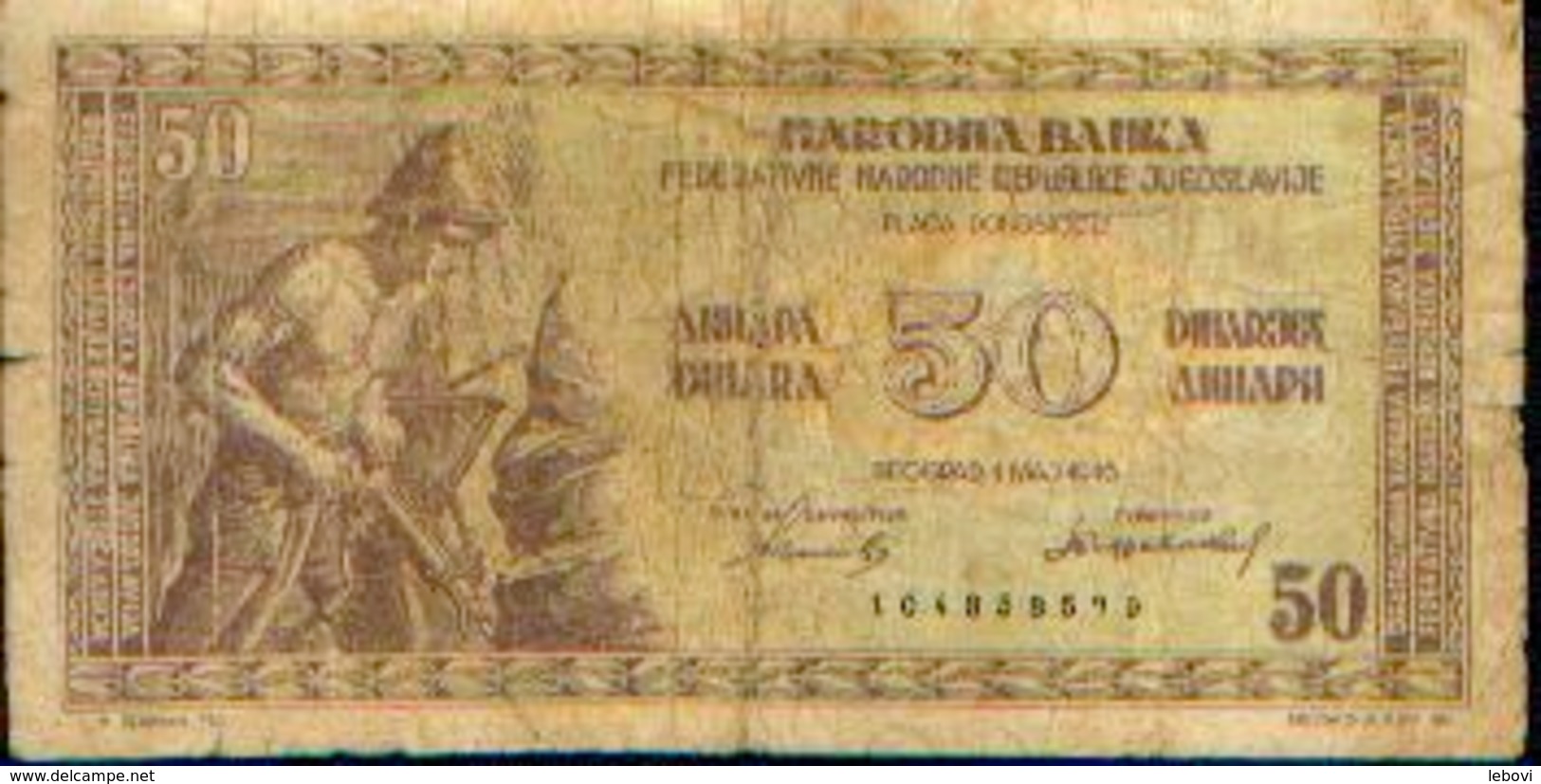 YOUGOSLAVIE – 50 Dinar -01/MAJ/1946 - Yougoslavie