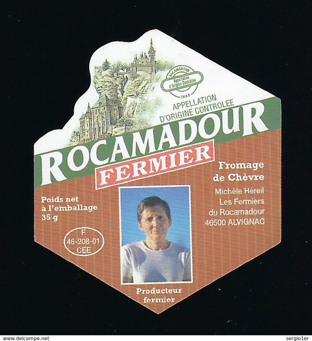 étiquette Fromage Rocamadour Fermier  Michelle Hereil Alvignac 46  F 46 208 01 CEE - Cheese