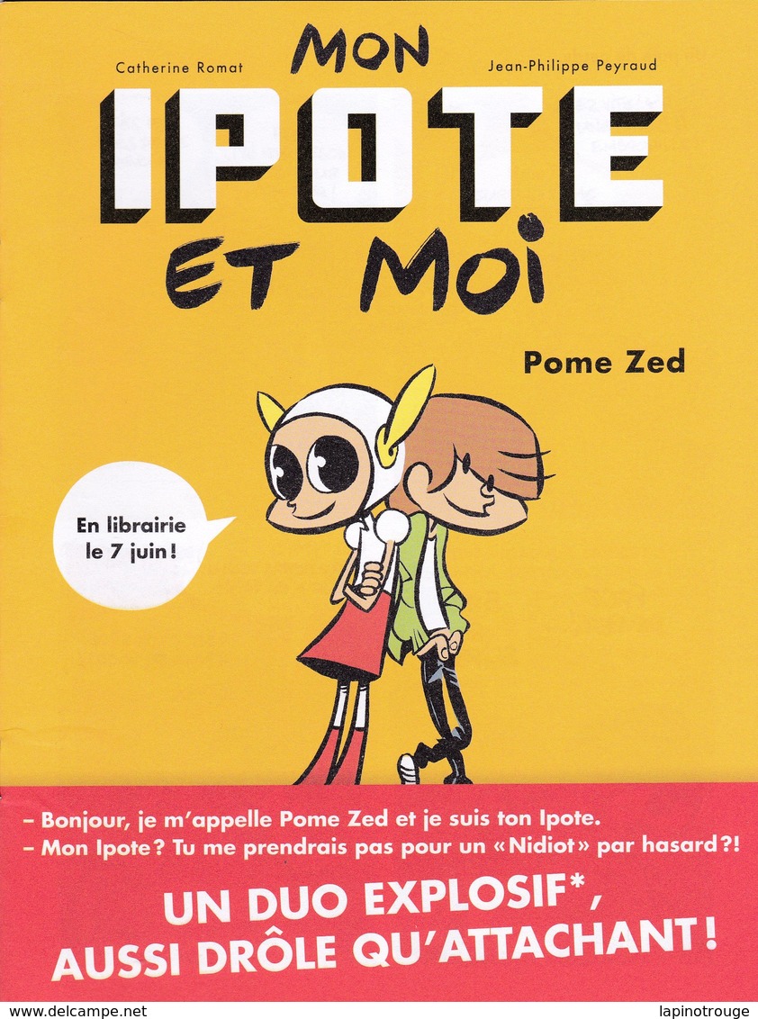 Dossier De Presse PEYRAUD ROMAT Pour Mon Ipote Et Moi Globule 2016 - Persboek