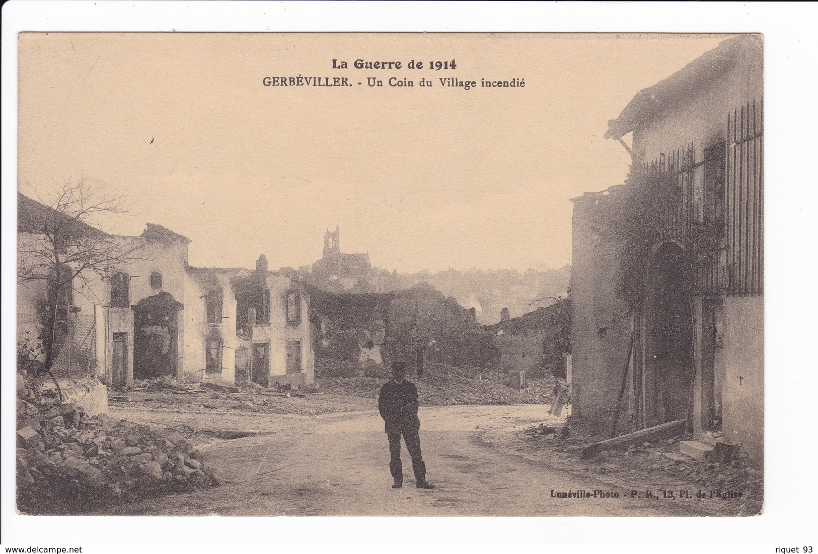 La Guerre De 1914 - GERBEVILLER - Un Coin Du Village Incendié - Weltkrieg 1914-18
