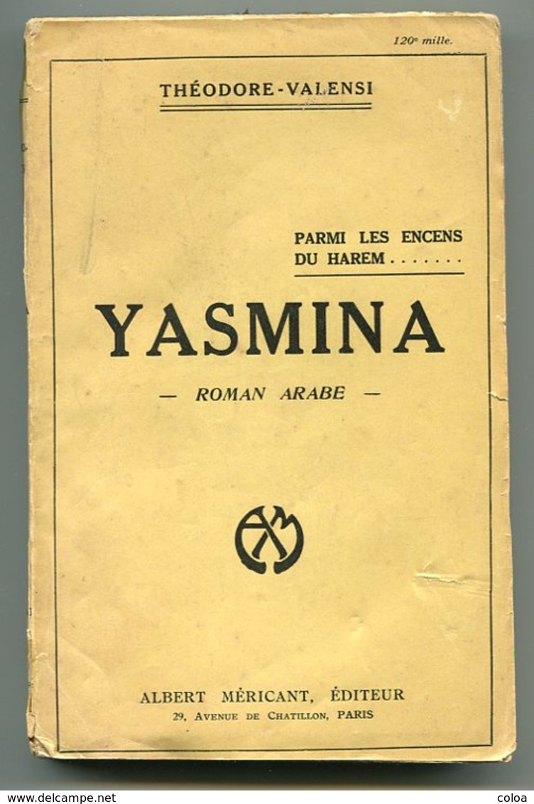 Tunisie Théodore VALENSI Yasmina Roman Arabe 1922 - 1901-1940