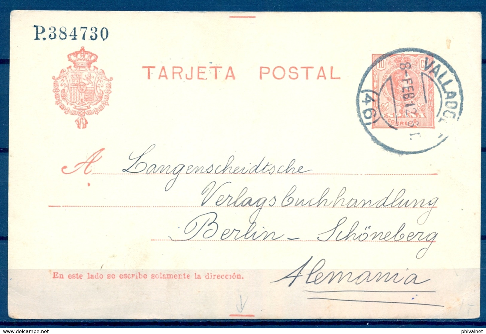 1912 , ENTERO POSTAL , ED. 49  , VALLADOLID - BERLIN - 1850-1931