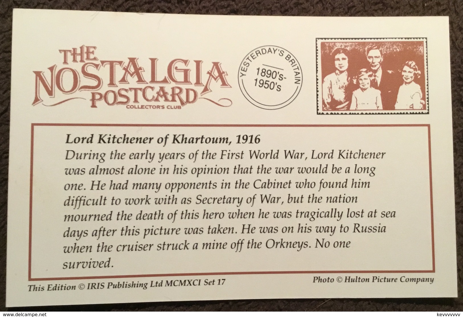 Lord Kitchener Of Khartoum, 1916.  The Nostalgia Postcard Collectors Club. Yesterday’s Britain 1890s - 1950s - Politische Und Militärische Männer