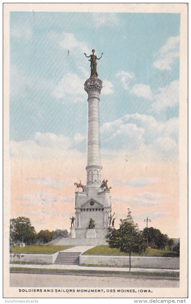 Iowa Des Moines Soldiers And Sailors Monument 1917 Curteich - Des Moines