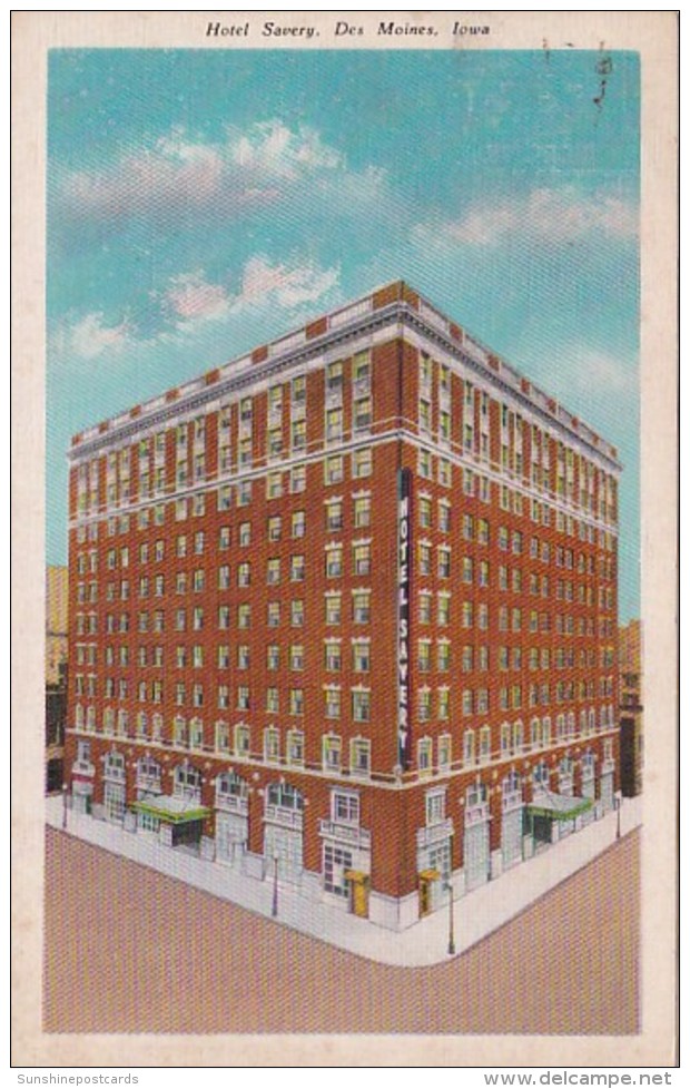 Iowa Des Moines Hotel Savery 1950 - Des Moines
