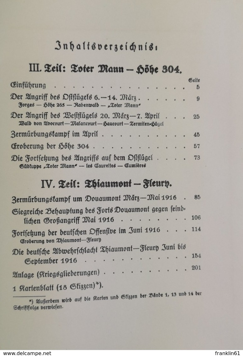 Die Tragödie Von Verdun 1916. III. Und IV.Teil. Toter Mann - Höhe 304. Thiaumont - Fleury. - 5. Zeit Der Weltkriege