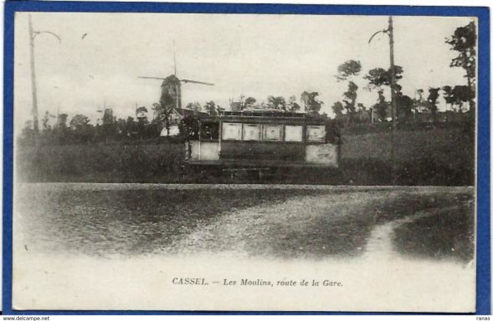 CPA Nord Cassel Tramway Gros Plan Moulin écrite - Cassel