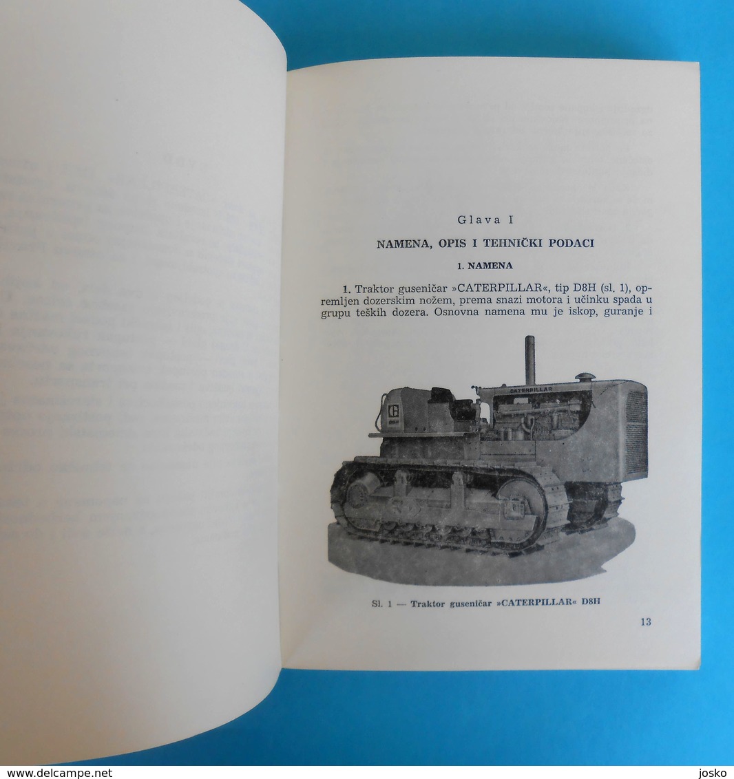 CATERPILLAR ... dozer D-8H & loader 980B - instruction for use ( of Yugoslav Army ) * tractor tracteur traktor trattore