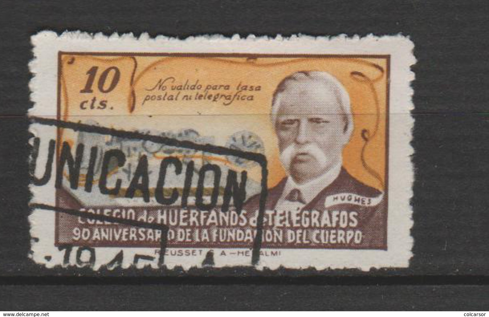 ESPAGNE ; EMISSION COMMEMORATIVE 20 OCT 1945 TELECOMMUNICATION ZARAGGOZA. - Fantasy Labels