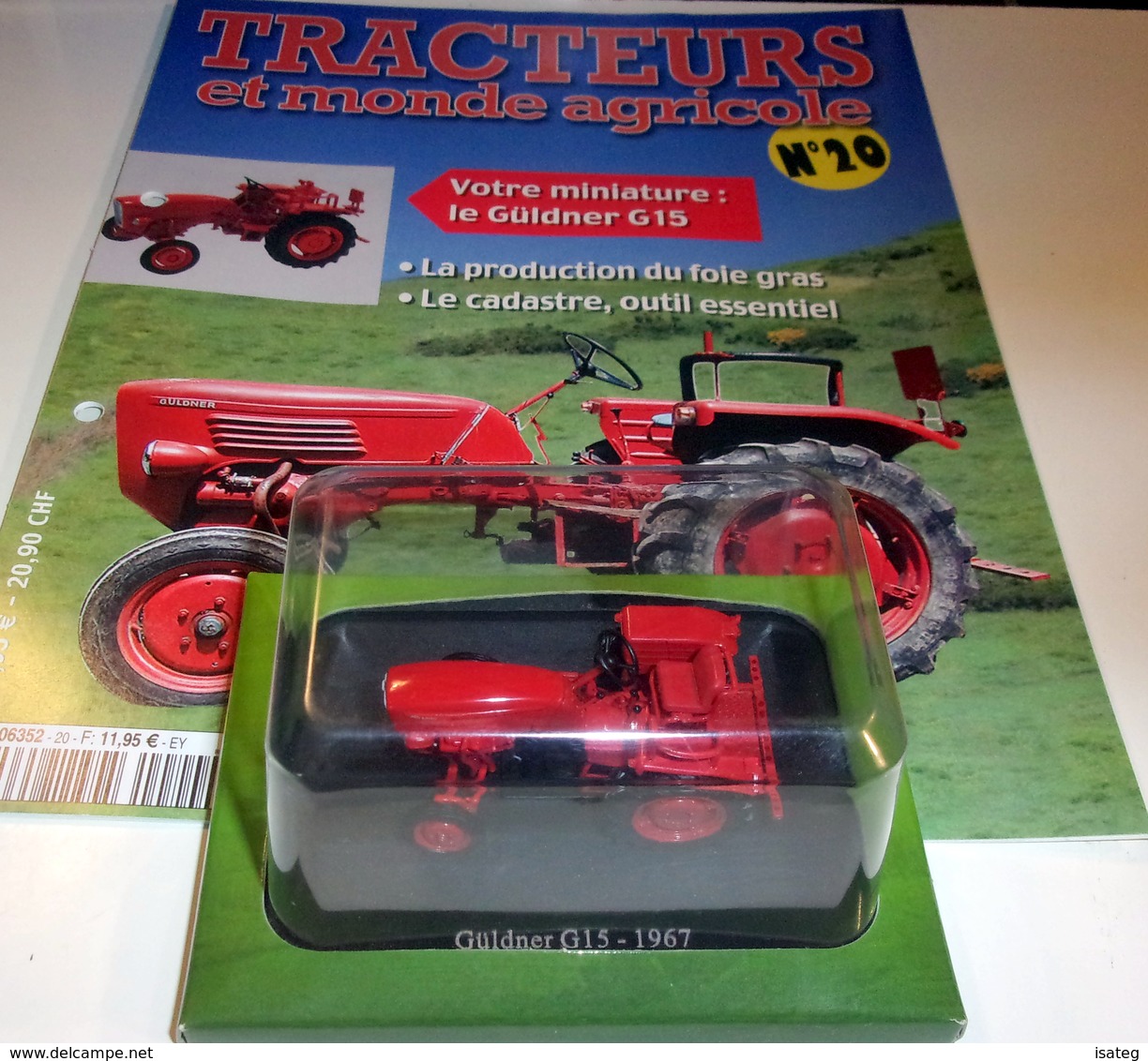 Tracteurs Et Monde Agricole N°20 - Le Güldner G15 - 1967-Hachette - Autres & Non Classés