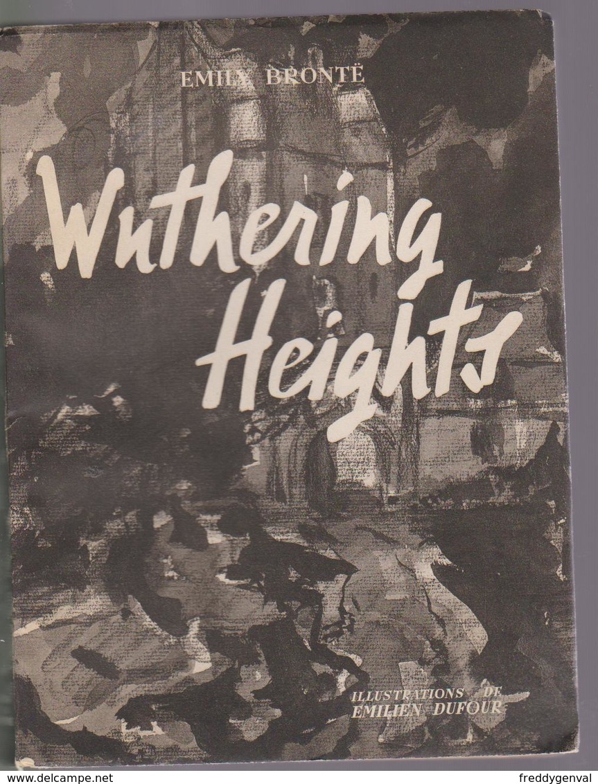 WUTHERING HEIGHTS   LES HAUTS DE HURLEVENT - Romantique