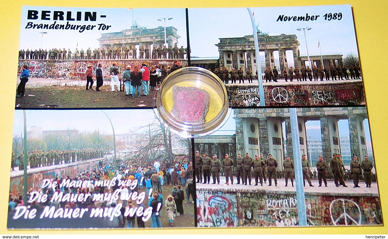 Carte Postale Neuve Chute Du Mur De Berlin Novembre 1989 Brandenburger Tor Die Mauer Muß Weg! - Muro De Berlin