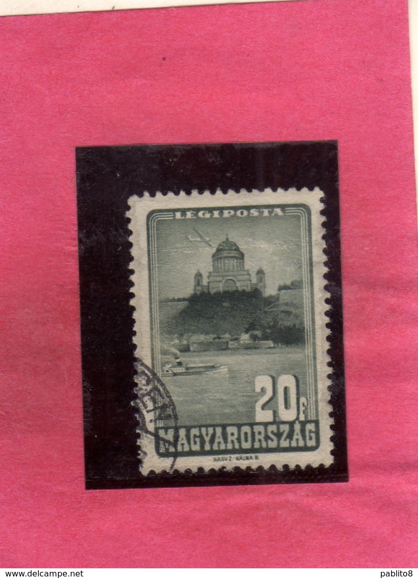 HUNGARY UNGHERIA MAGYAR 1947 AIR MAIL POSTA AEREA Cathedral Of Esztergom CATTEDRALE 20f USATO USED OBLITER - Usati
