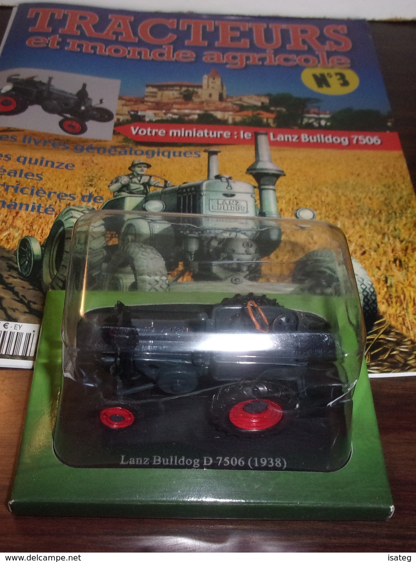 Tracteurs Et Monde Agricole N° 3 : Le Lanz Bulldog 7506 - 1938-Hachette - Autres & Non Classés