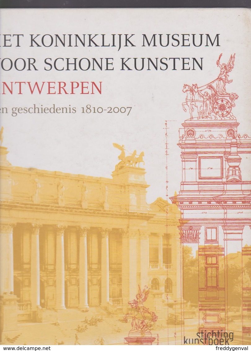 ANTWERPEN KONINLIJK MUSEUM VOOR SCHONE KUNSTEN 1810_2007 - Autres & Non Classés