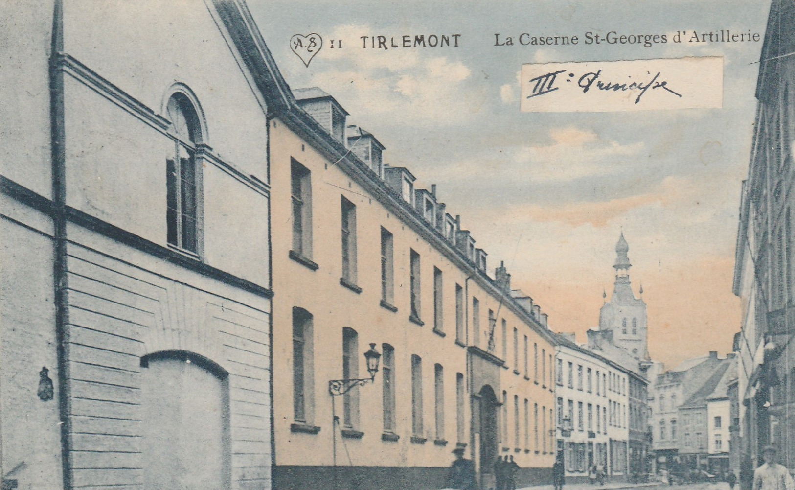 Tirlemont , Tienen ,  La Caserne Saint-Georges D'artillerie  , ( A.S. ; N° 11 ) - Tienen