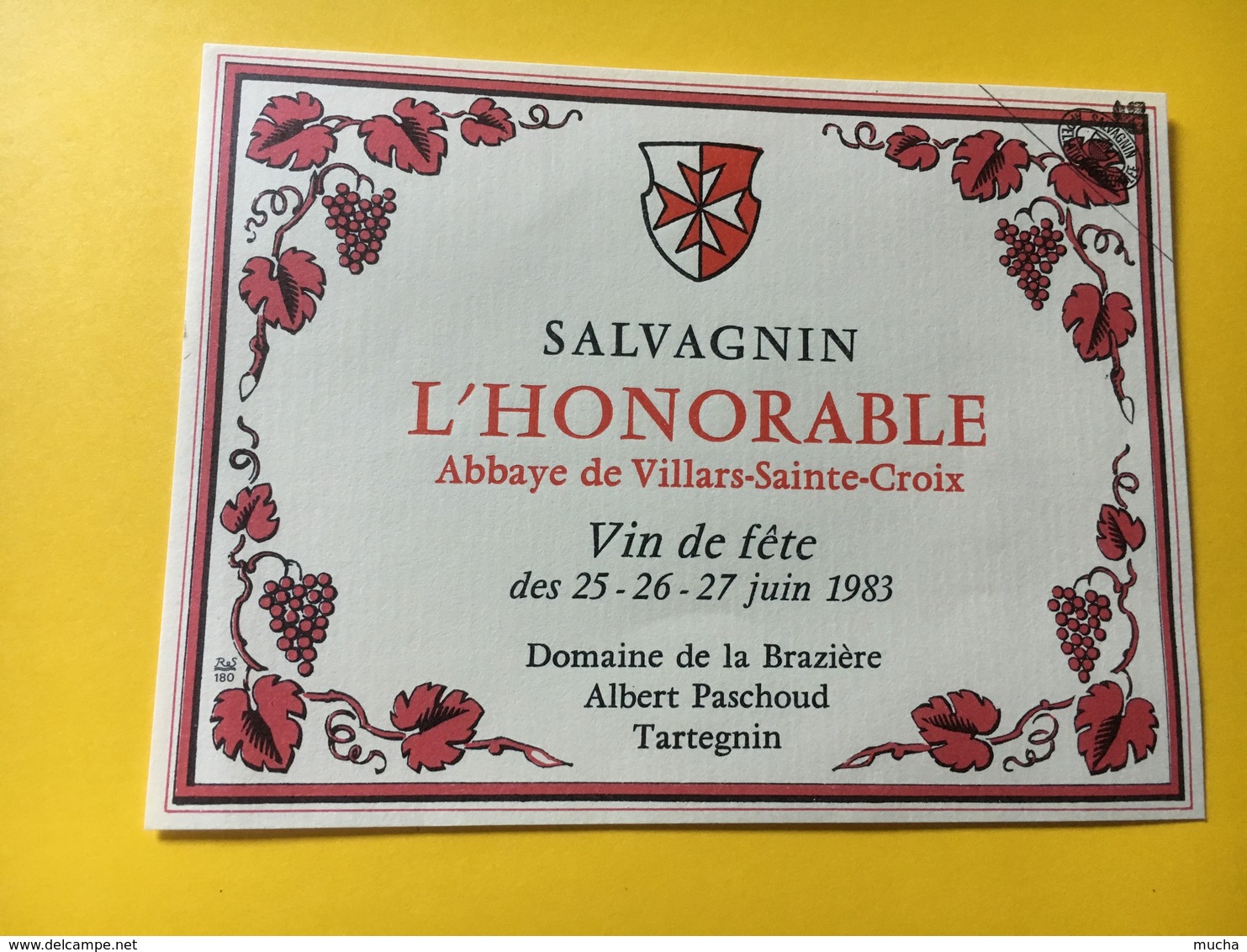 8680 - Salvagnin & Tartegnin Pour L' Honorable Abbaye Villars Ste-Croix Vin De Fête 1983 Suisse 2 étiquettes - Autres & Non Classés