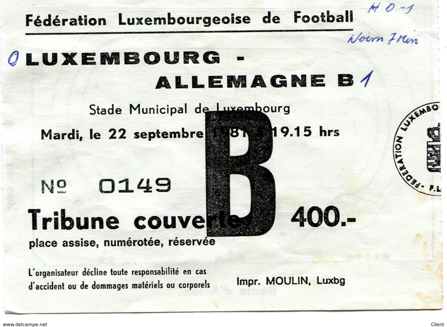 LUXEMBOURG - Football - Billet D'entrée - LUXEMBOURG - ALLEMAGNE B 1981 - TRES TRES RARE EQUIPE B !!!!!!!! - Autres & Non Classés