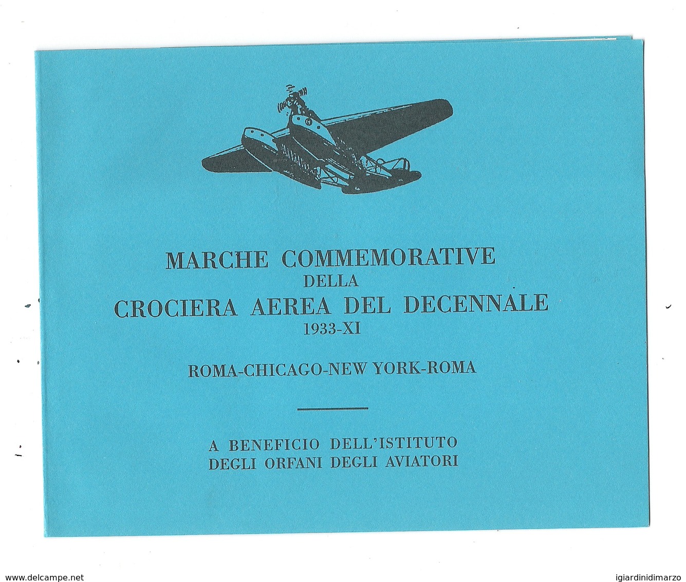 ITALIA 1933 - LIBRETTO COMMEMORATIVO DI 6 ERINNOFILI CROCIERA AEREA DEL DECENNALE (BALBO) - IN BUONE CONDIZIONI. - Erinnofilia