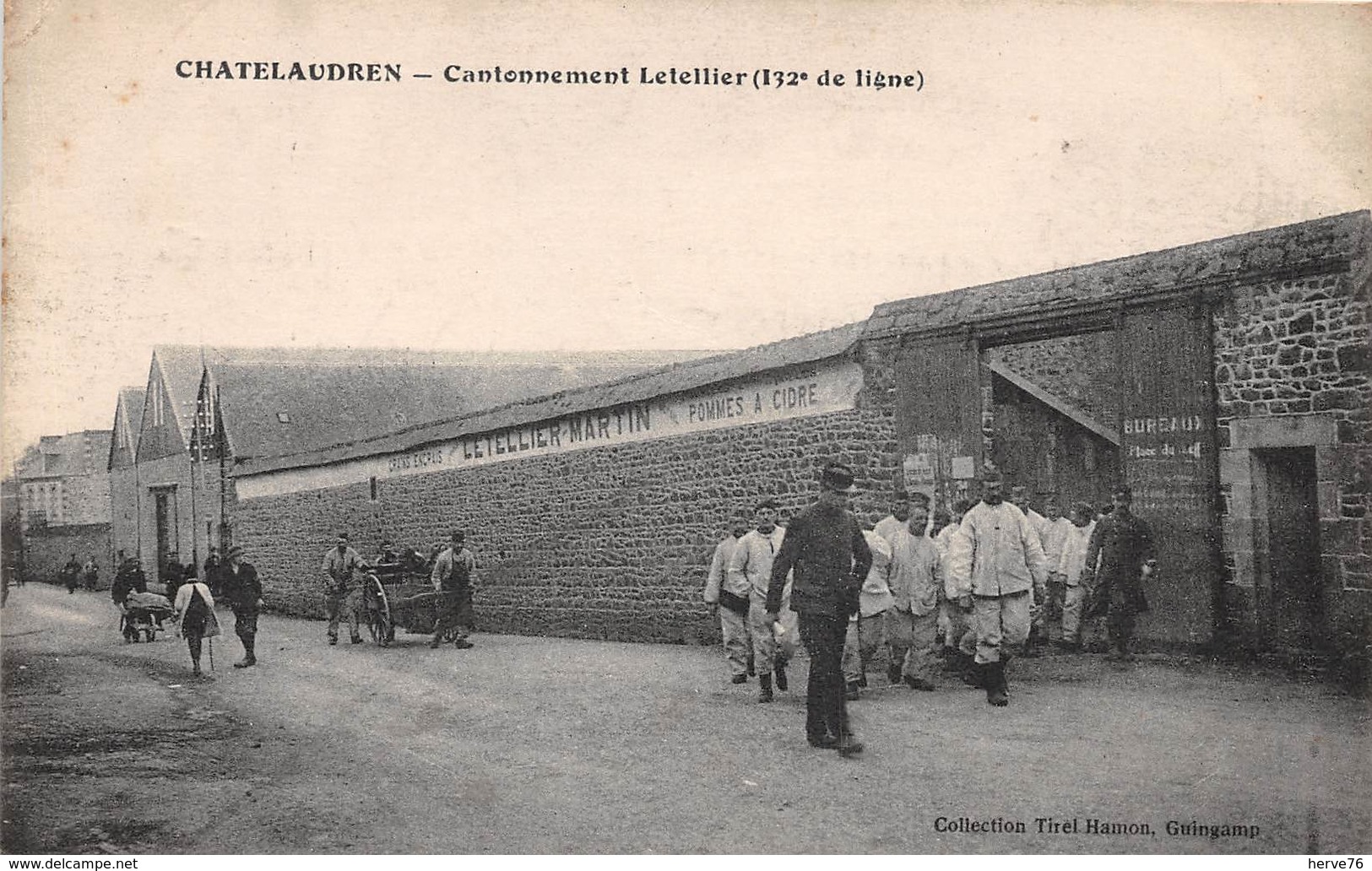 CHATELAUDREN - Cantonnement Letellier (132e De Ligne) - Châtelaudren