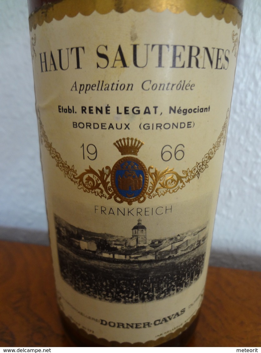 1 Flasche 0,75 Liter HAUT SAUTERNES 1966 Rene Legat Bordeaux (Gironde), Abgefüllt Für Dorner-Cavas - Vin