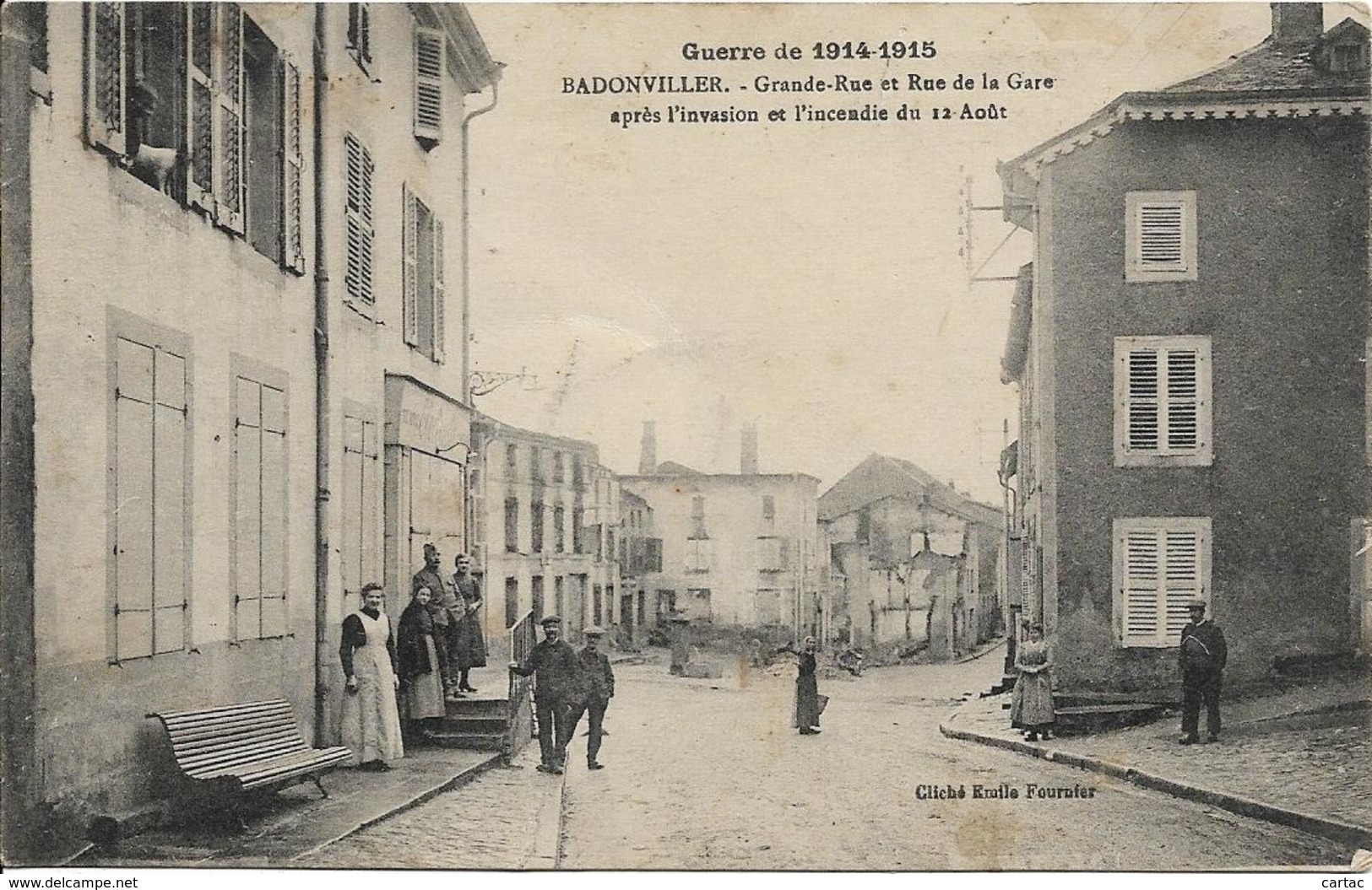 D54 - BADONVILLER - GRANDE RUE ET RUE DE LA GARE APRES L'INVASION ET L'INCENDIE DU 12 AOUT - GUERRE 1914-1915 - Autres & Non Classés