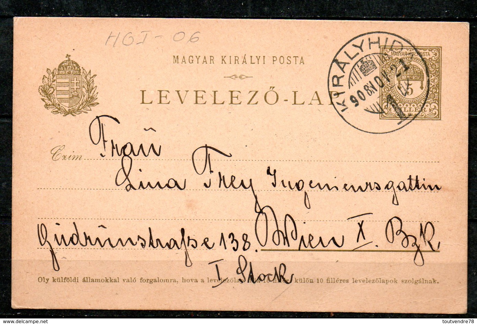 HGI-06 : Hongrie Entier CP Cachet  Kiralyhida 1908 - Postal Stationery