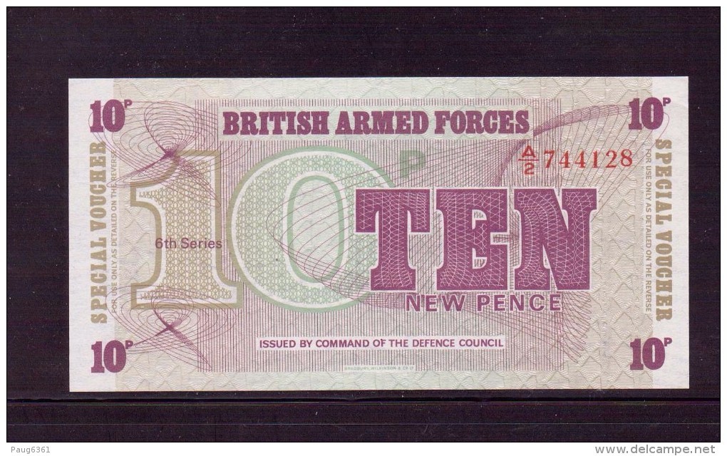 BRITISH ARMED FORCES 10 PENCE SERIE 6 BILLET NEUF 1972 Ref: M45 UNC - British Armed Forces & Special Vouchers