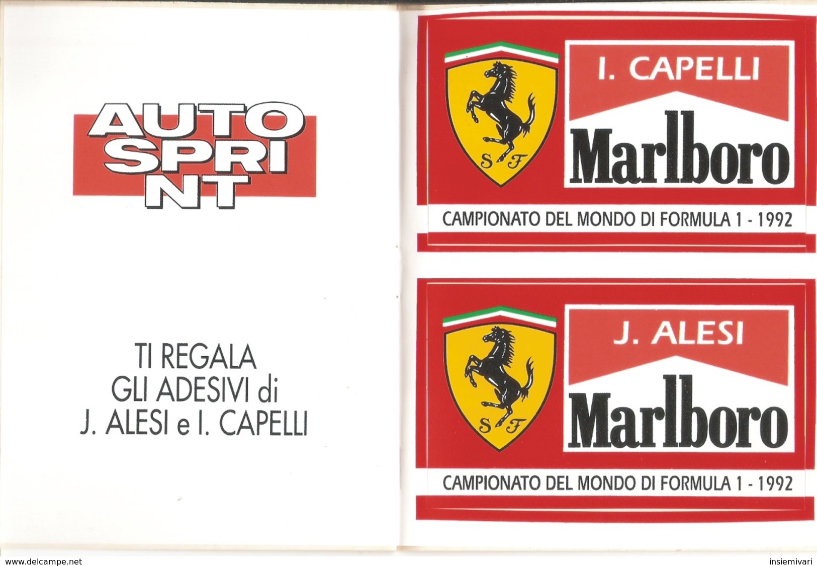 2 ADESIVI CAMPIONATO DEL MONDO DI FORMULA 1 1992 - J.ALESI - I.CAPELLI - Altri & Non Classificati