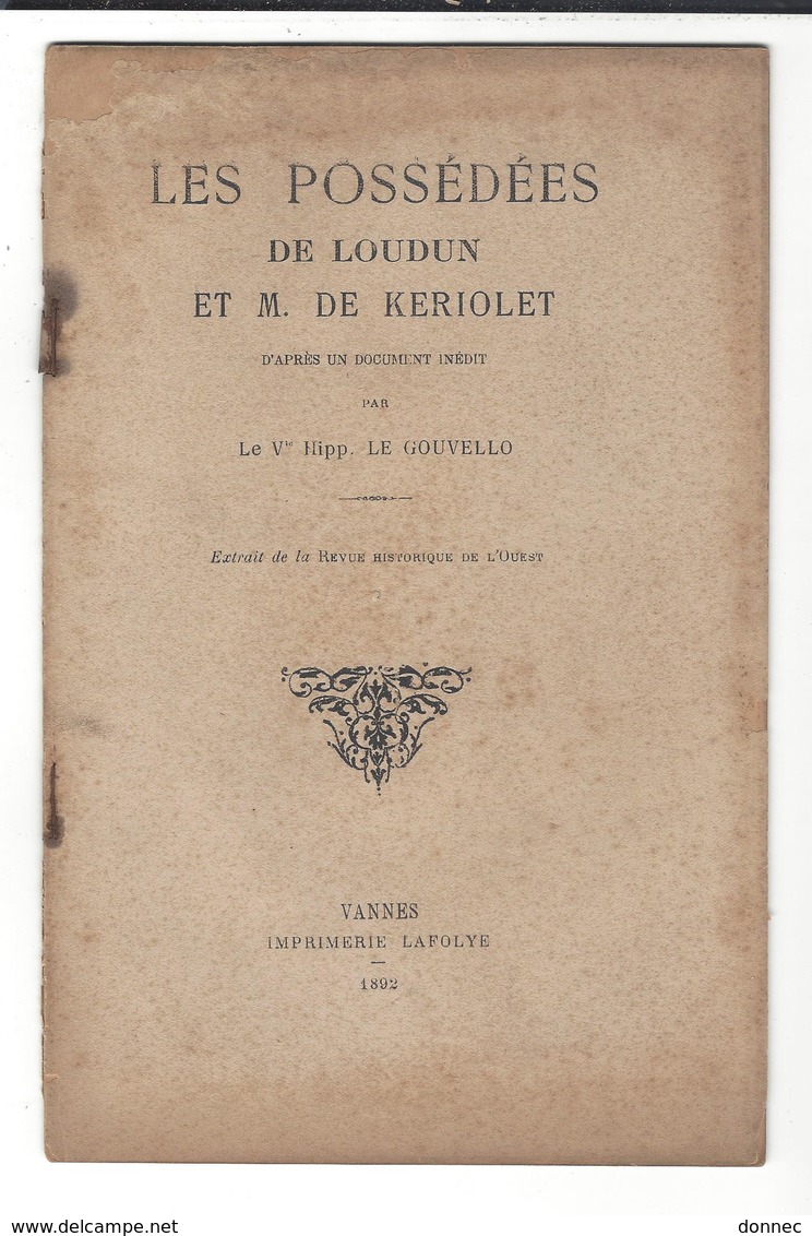 Vte Hipp. Le Gouvello : Les Possédées De Loudun Et M. De Keriolet  , 24  P Vannes Librairie Lafolye 1892 - Autres & Non Classés