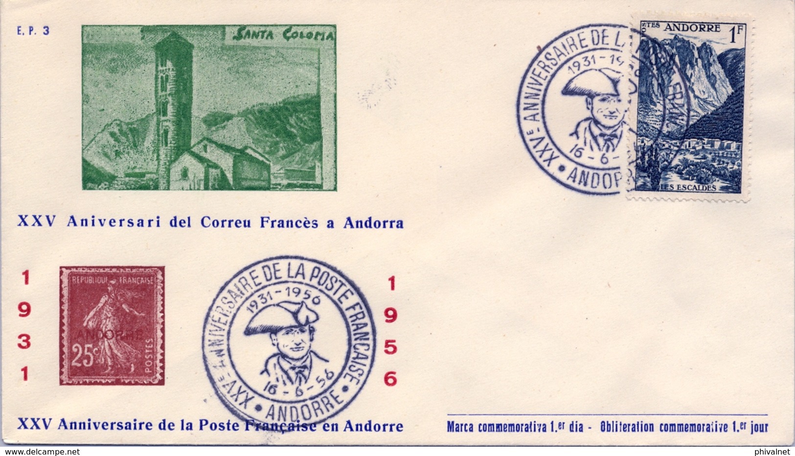 1956 , ANDORRA - CORREO FRANCÉS , XXV ANIV. DEL CORREO FRANCÉS EN ANDORRA. - Covers & Documents