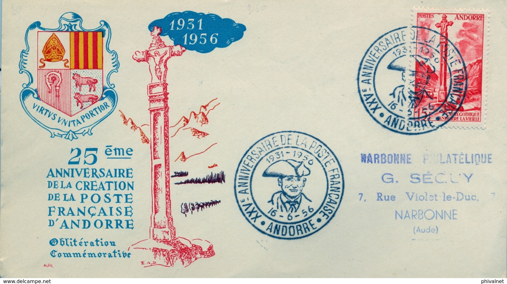 1956 , ANDORRA - CORREO FRANCÉS , XXV ANIV. DEL CORREO FRANCÉS EN ANDORRA. - Storia Postale